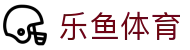 leyu·乐鱼体育官方网站-APP下载